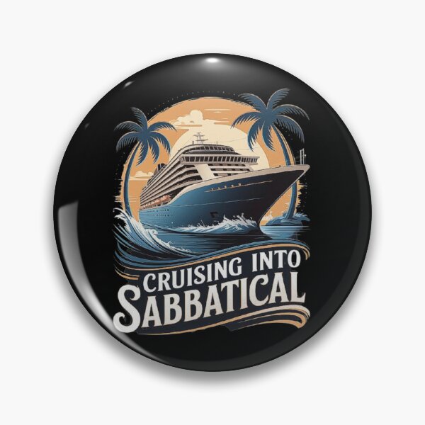 Item preview, Vacation Cruise Design - Cruising Into Sabbatical designed and sold by love3617.
