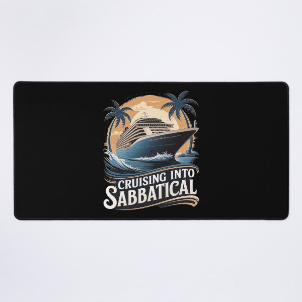 Item preview, Vacation Cruise Design - Cruising Into Sabbatical designed and sold by love3617.