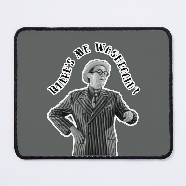 Item preview, Arthur Atkinson - The Fast Show - "Where's Me Washboard?" designed and sold by curseofkazar.