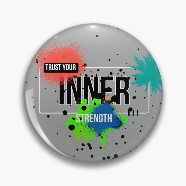 Item preview, Trust your inner strength!! designed and sold by NarpLTD.