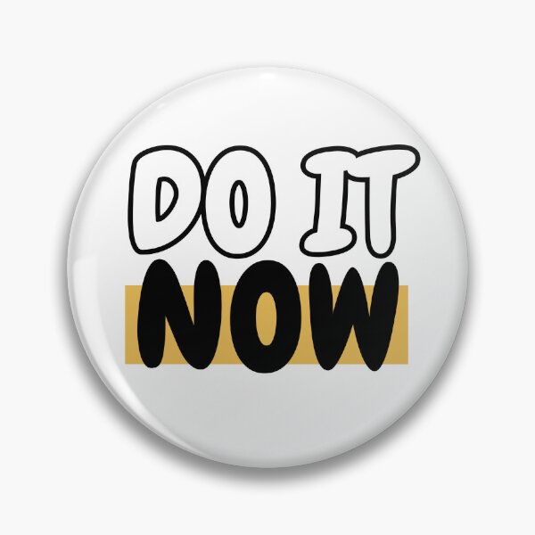 Item preview, Do It Now - Motivational Typography Design designed and sold by UnboundSoulVibe.