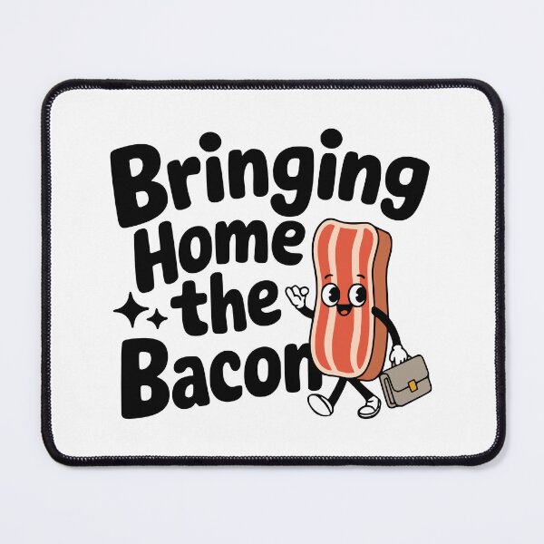Item preview, Bringing Home The Bacon! Cute Bacon Pun designed and sold by PMCreative.