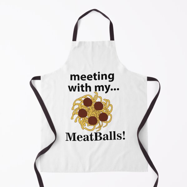 Item preview, Meatballs Funny Meeting With My Meatballs designed and sold by Nisha Prabhu.