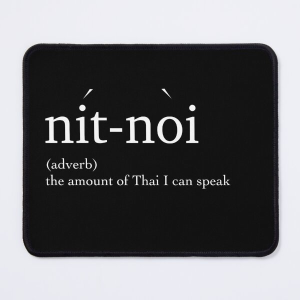 Item preview, I speak Thai nit-noi  designed and sold by InkyKidArt.