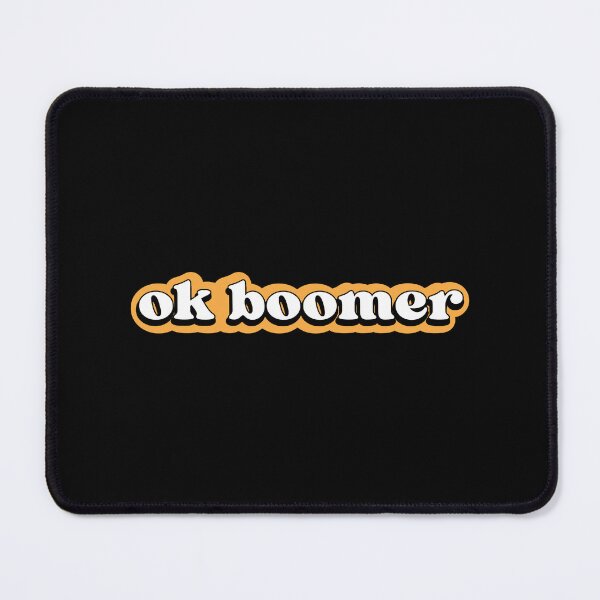 Item preview, ok boomer designed and sold by designing01Ar3.