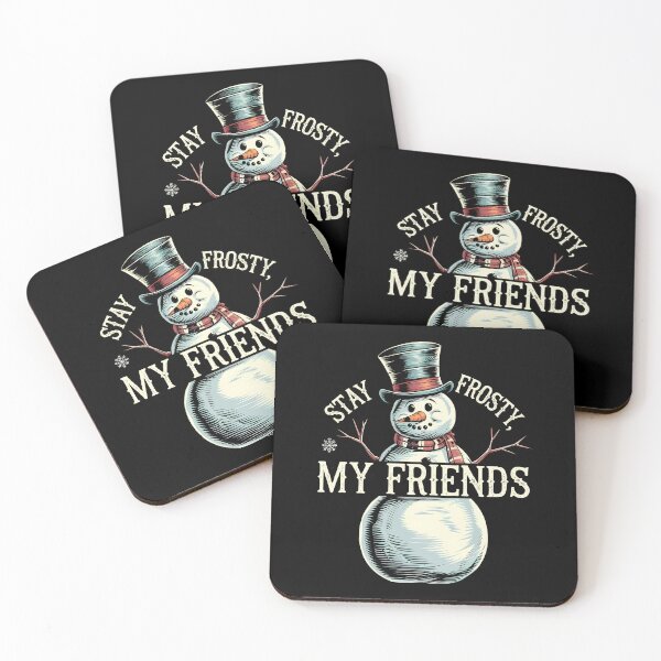Item preview, Stay frosty, my friends designed and sold by BayBoutique.