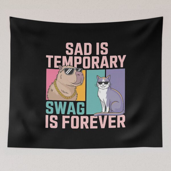 Item preview, Sad Is Temporary Swag Is Forever - It's a funny gift for anyone who appreciates humor, positivity, and a touch of style. designed and sold by ZyziowskyArt.