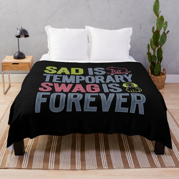 Item preview, Sad Is Temporary Swag Is Forever - It's a funny gift for anyone who appreciates humor, positivity, and a touch of style. designed and sold by ZyziowskyArt.