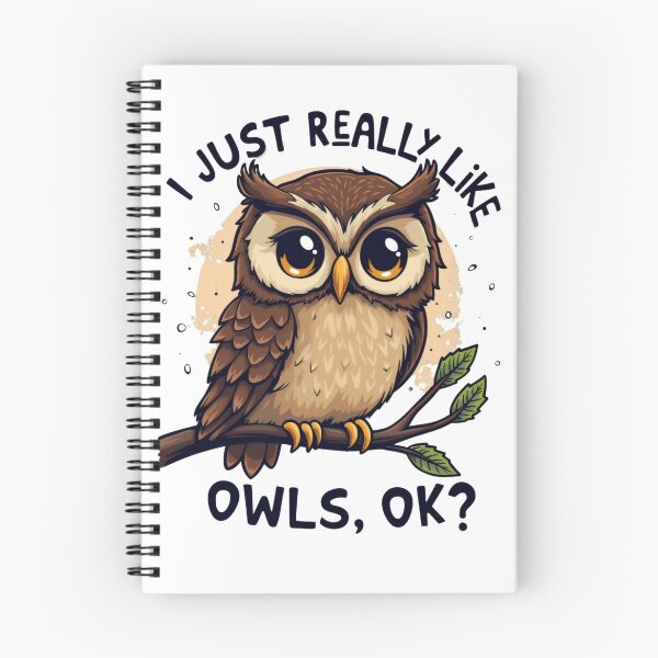 Item preview, I Just Really Like Owls Ok? Funny Owl Lovers designed and sold by ArtFromBeyond.