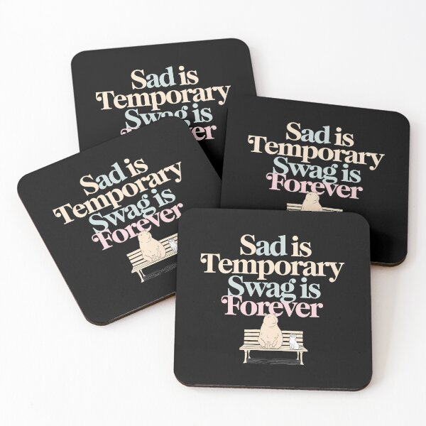 Item preview, Sad Is Temporary Swag Is Forever - It's a funny gift for anyone who appreciates humor, positivity, and a touch of style. designed and sold by ZyziowskyArt.