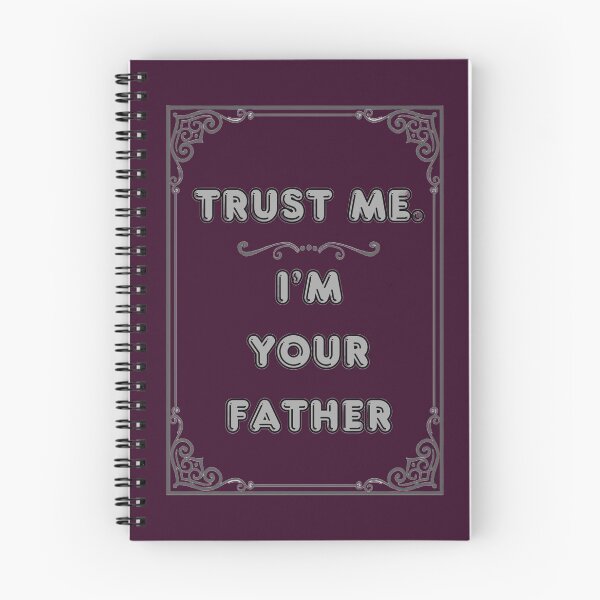 Item preview, TRUST ME. I'M YOUR FATHER designed and sold by Ferndragons.