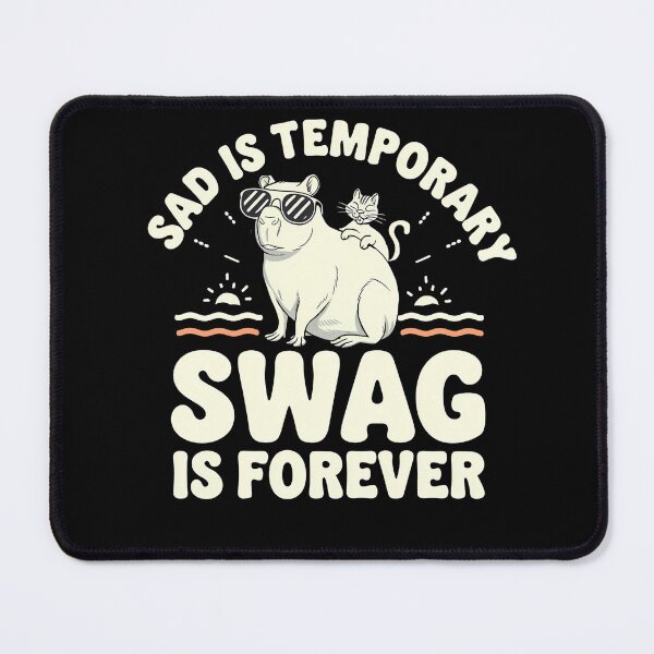 Item preview, Sad Is Temporary Swag Is Forever - It's a funny gift for anyone who appreciates humor, positivity, and a touch of style. designed and sold by ZyziowskyArt.