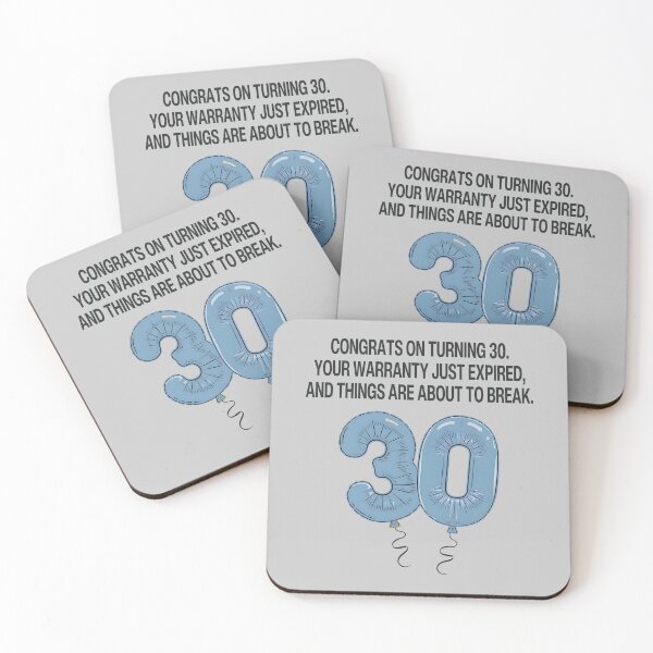 Item preview, Congrats On Turning 30 Your Warranty Just Expired designed and sold by HowToCanadian.