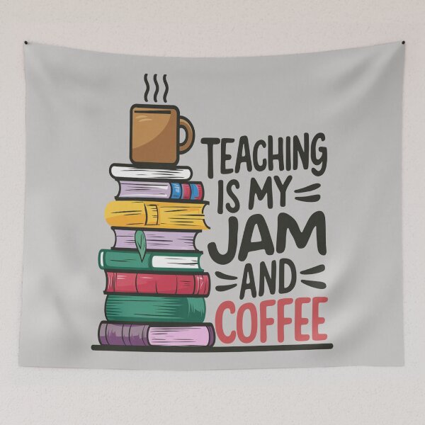 Item preview, Teaching Is My Jam And Coffee designed and sold by FanaticB.