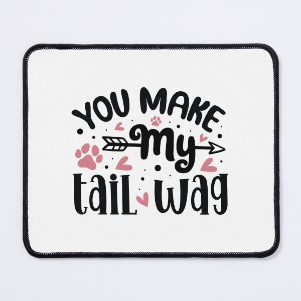 Item preview, You Make My Tail Wag – Cute Dog Valentine designed and sold by CleanDecor.