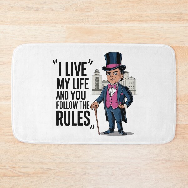Item preview, I live my life and you follow the rules designed and sold by Mkx8.