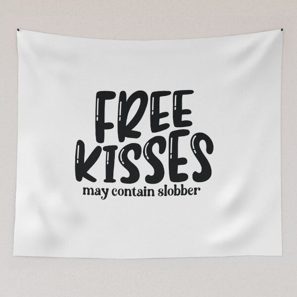 Item preview, Free Kisses, May Contain Slobber – Fun Valentine Design designed and sold by CleanDecor.