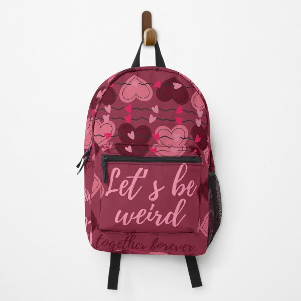 Item preview, Let's be weird together forever designed and sold by Stefrait-7.