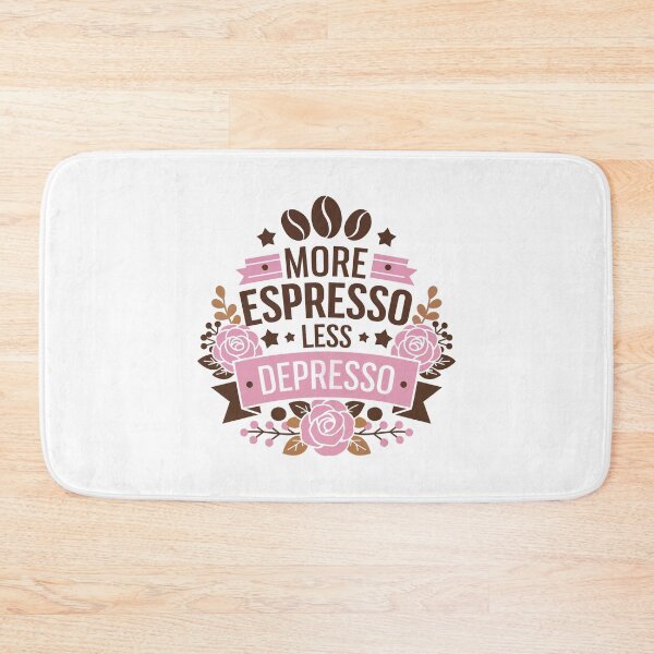 Item preview, More Espresso Less Depresso designed and sold by jkrphoto.