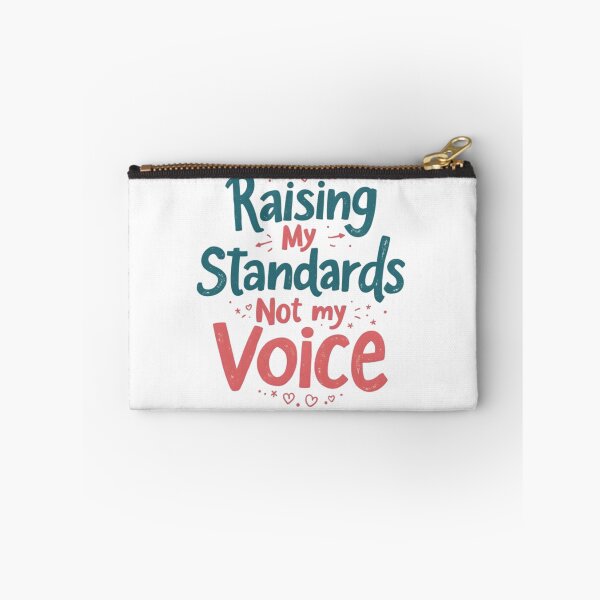 Item preview, raising my standards  designed and sold by Ismartista.