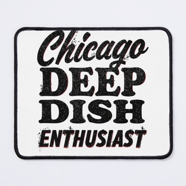 Item preview, chicago deep dish enthusiast designed and sold by Ismartista.