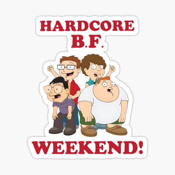 Vista previa del artículo con la obra «¡FIN DE SEMANA DE B.F. HARDCORE! | Inspirado en America Dad | Decoración del hogar Merchandising Fandom Small Support | HECKINFAROUT», diseñado y vendido por Two Otters Co.