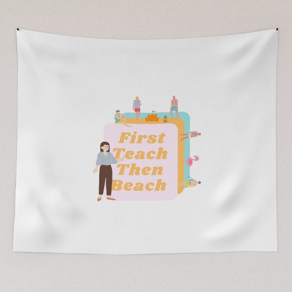 Item preview, First teach then beach  designed and sold by paggorek.