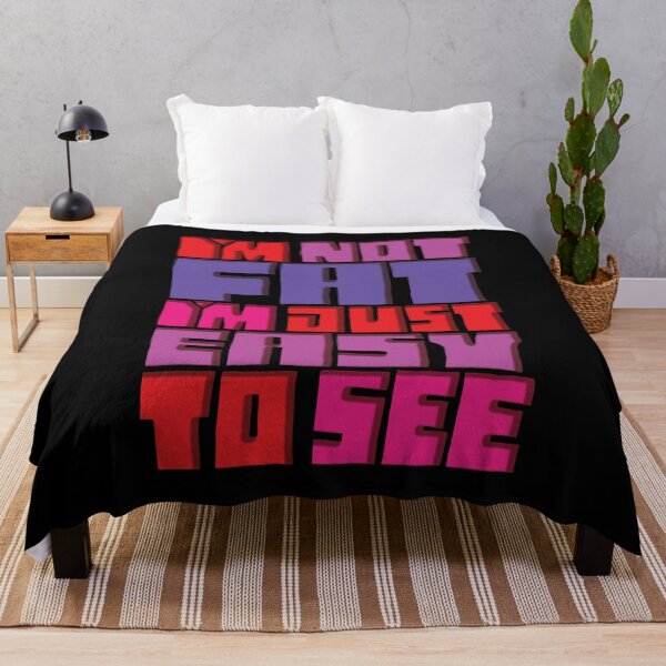 Item preview, I'm Not Fat I'm Just Easy To See designed and sold by AlchemyColor.