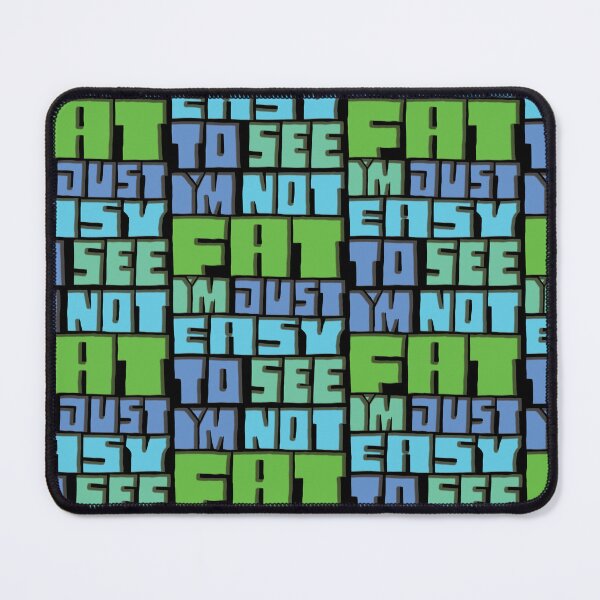 Item preview, I'm Not Fat I'm Just Easy To See designed and sold by AlchemyColor.