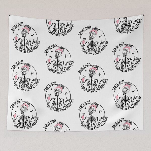 Item preview, Dance Mom Surviving Competition Weekend Skeleton designed and sold by SarahFinnDesign.
