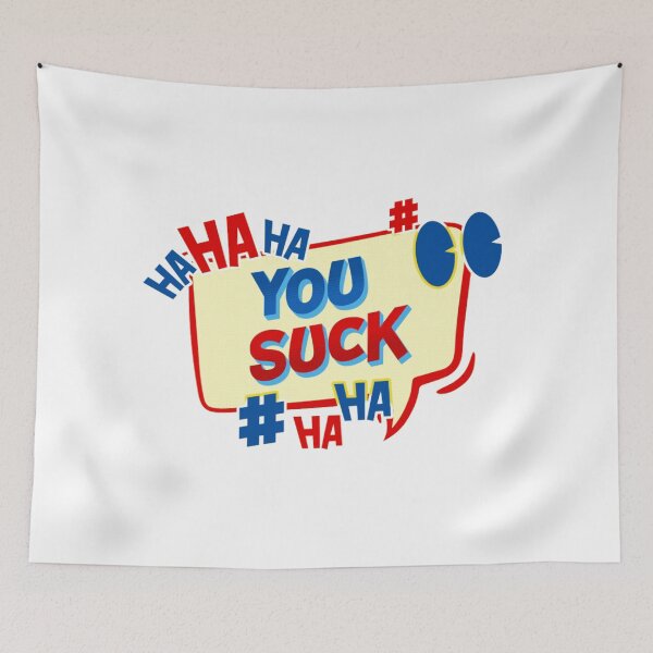 Item preview, you suck designed and sold by PopPizzazz.