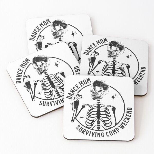 Item preview, Dance Mom Surviving Comp Weekend Skeleton designed and sold by SarahFinnDesign.