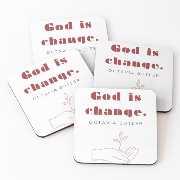Item preview, God is change, Octavia Butler designed and sold by hope.scroll.
