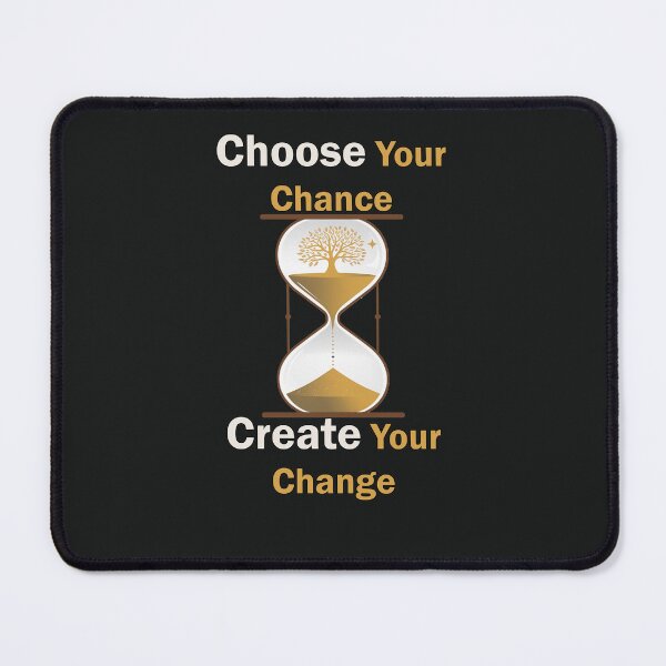 Item preview, Inspirational Quote Choose Your Chance Create Your Change Law of Assumption designed and sold by Cute & Sassy Custom Gifting Boutiques.