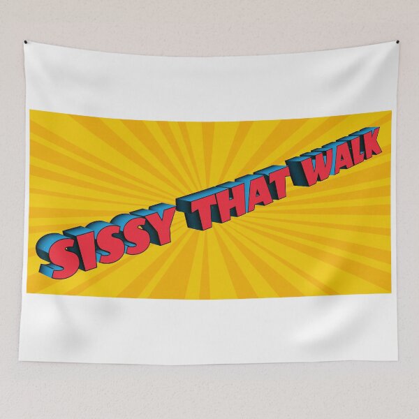 Item preview, Sissy That Walk designed and sold by Henrylizarraga.