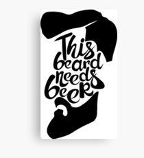 Vintage poster This beard needs beer Canvas Print