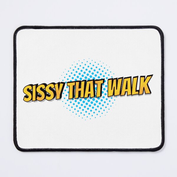 Item preview, Sissy That Walk designed and sold by Henrylizarraga.