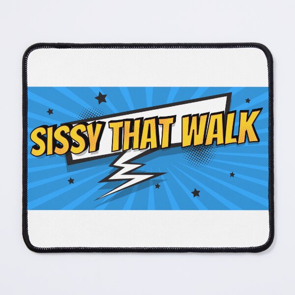 Item preview, Sissy That Walk designed and sold by Henrylizarraga.