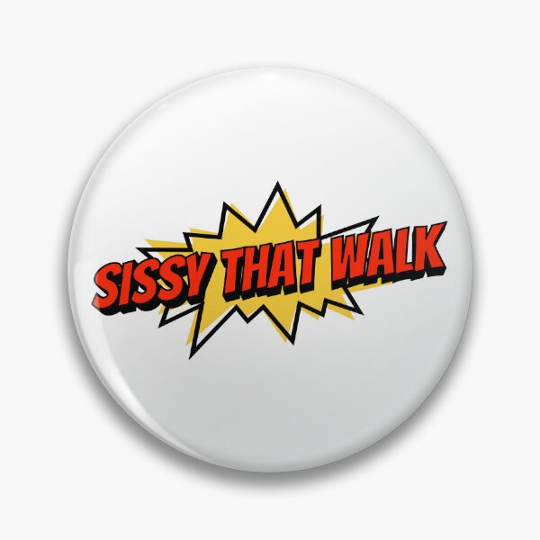 Item preview, Sissy That Walk designed and sold by Henrylizarraga.