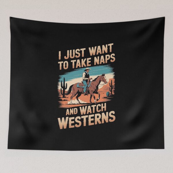Item preview, I Just Want To Take Naps And Watch Westerns designed and sold by Redgiant87x.