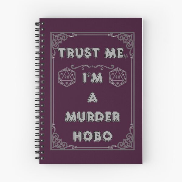 Item preview, TRUST ME. I'M A MURDER HOBO designed and sold by Ferndragons.