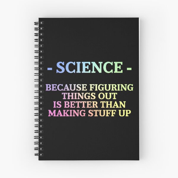 Item preview, Science – Because Figuring Things Out Is Better Than Making Stuff Up Gift for Curious Minds designed and sold by ScienceCorner.