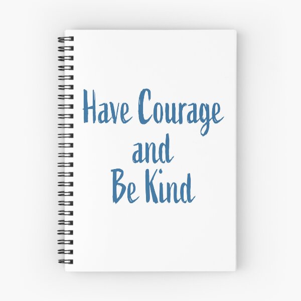 Item preview, Have Courage and Be Kind designed and sold by TheCutesyDoodle.