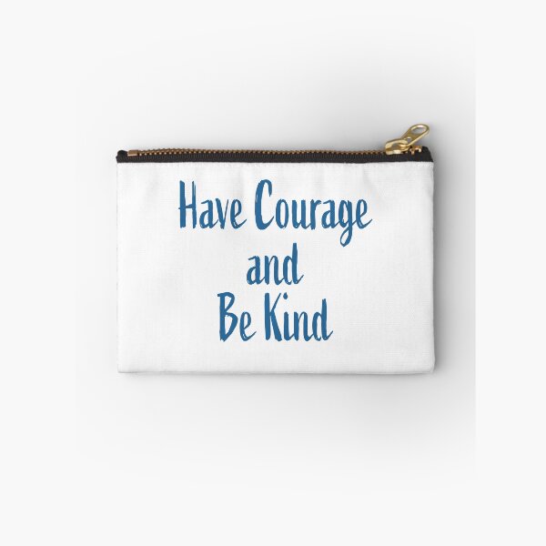 Item preview, Have Courage and Be Kind designed and sold by TheCutesyDoodle.