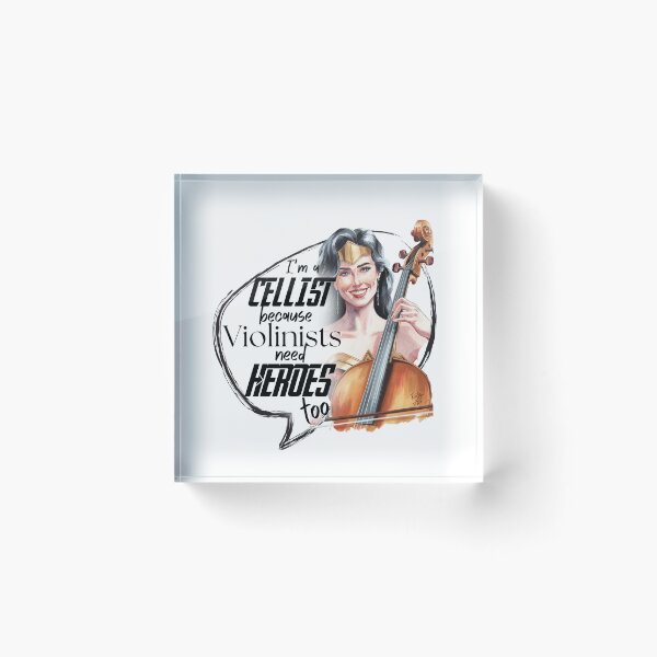 Item preview, I'm a cellist because violinists need heroes too, #2 designed and sold by Rodrigoaso.