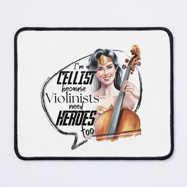 Item preview, I'm a cellist because violinists need heroes too, #2 designed and sold by Rodrigoaso.