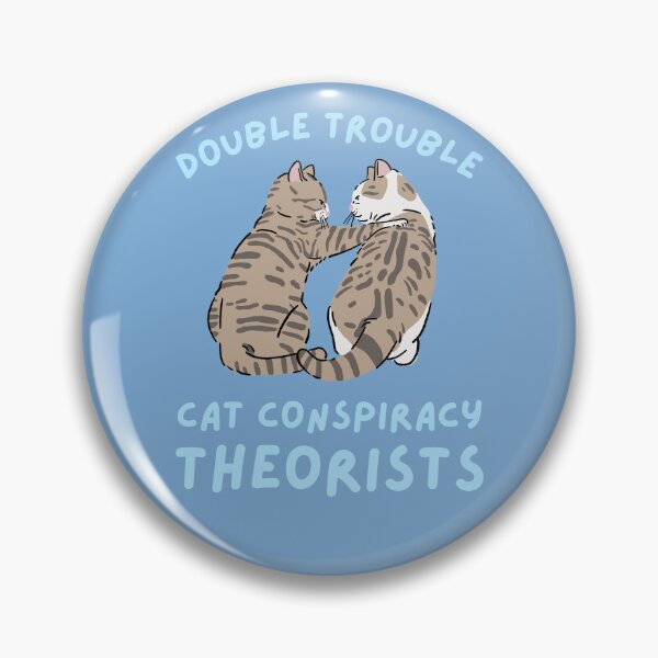Item preview, Double trouble, cat conspiracy theorists designed and sold by BritishDelights.
