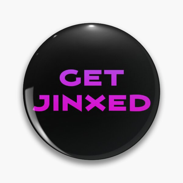 Item preview, Get Jinxed designed and sold by Israelbeck7.