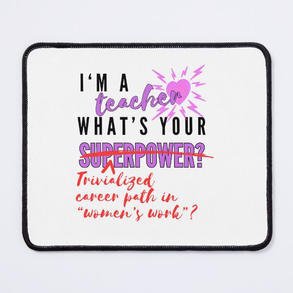 Item preview, Teacher Superpower designed and sold by makedifferently.