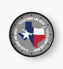 Texas Born and Bred TX State Flag Native Texan Clock
